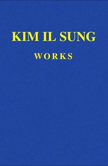 KIm Il Sung Wors 1 June 1930–December 1945