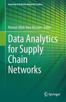 Data Analytics for Supply Chain Networks