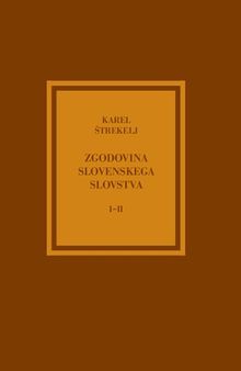 Zgodovina slovenskega slovstva I-II