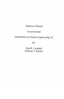 Solutions Manual to accompany Introduction to Nuclear Engineering