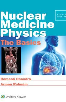 Nuclear Medicine Physics. The Basics
