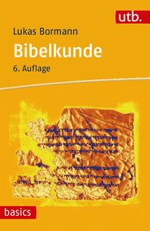 Bibelkunde: Altes und Neues Testament