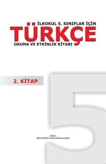 Türkçe 5. Okuma ve Etkinlik Kitabı. 2. Kitap