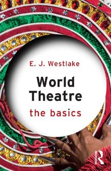 World Theatre: The Basics