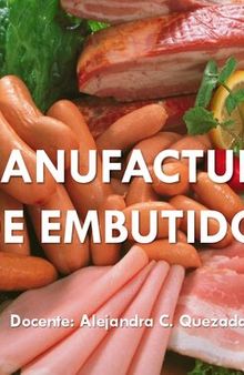 Manufactura de Embutidos.