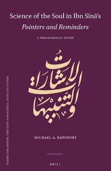 Science of the Soul in Ibn Sina's Pointers and Reminders: A Philological Study (English and Arabic Edition)