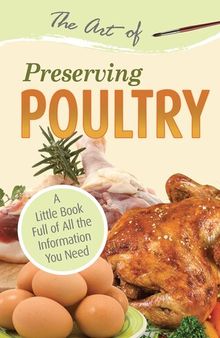 The Art of Preserving Poultry