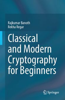 Classical And Modern Cryptography For Beginners