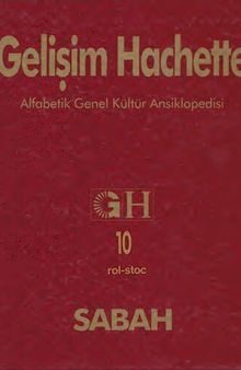 Gelişim Hachette Alfabetik Genel Kültür Ansiklopedisi Cilt 10 (Rol-Stoc)
