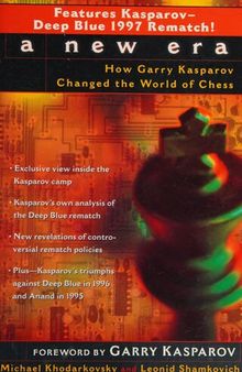 A New Era: How Garry Kasparov Changed the World of Chess