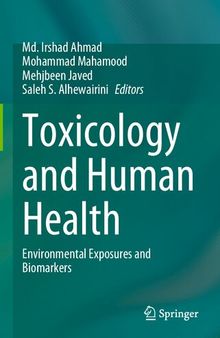 Toxicology and Human Health: Environmental Exposures and Biomarkers