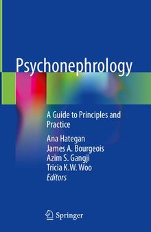 Psychonephrology: A Guide to Principles and Practice