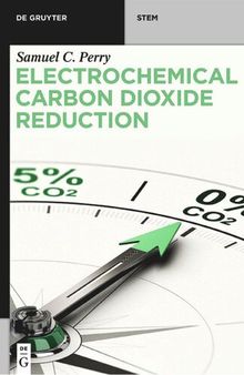 Electrochemical Carbon Dioxide Reduction