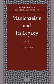 Manichaeism and it's Legacy (Nag Hammadi and Manichaean Studies): 69