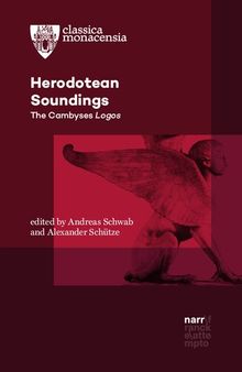 Herodotean Soundings: The Cambyses Logos