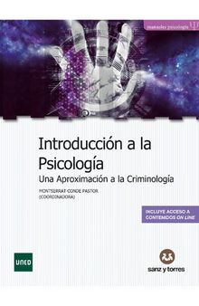 Introducción a la Psicología: Una Aproximación a la Criminología