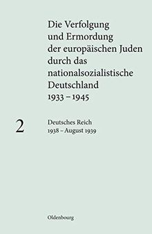 Deutsches Reich 1938 – August 1939