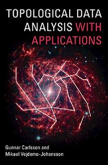 Topological Data Analysis with Applications