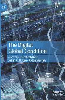 The Digital Global Condition