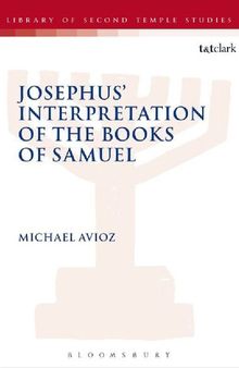 Josephus’ Interpretation of the Books of Samuel