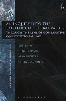 An Inquiry into the Existence of Global Values: Through the Lens of Comparative Constitutional Law