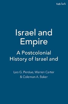 Israel and Empire: A Postcolonial History of Israel and Early Judaism
