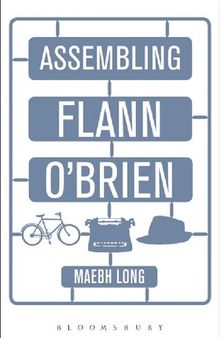 Assembling Flann O’Brien