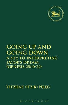 Going Up and Going Down: A Key to Interpreting Jacob's Dream (Genesis 28:10–22)