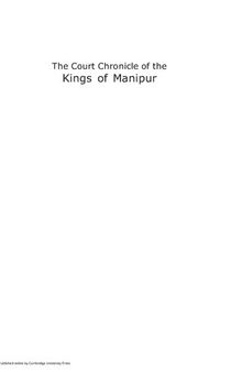 The Court Chronicle of the Kings of Manipur: The Cheitharon Kumpapa Volume 3: 1843-1892 CE