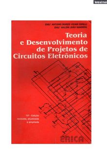 Teoria e desenvolvimento de projetos de circuitos eletrônicos