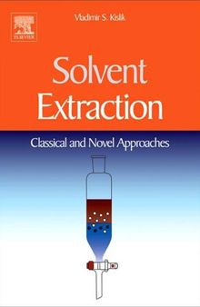 Solvent extraction : classical and novel approaches