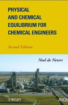 Physical and chemical equilibrium for chemical engineers