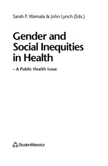 Gender and social inequities in health : a public health issue