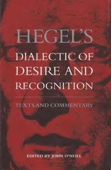 Hegel's Dialectic of Desire and Recognition