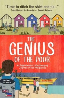 The Genius of the Poor: Englishman's Life-changing Journey in the Philippines