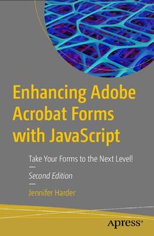 Enhancing Adobe Acrobat Forms with JavaScript