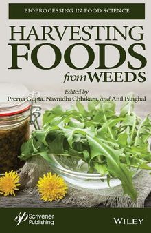 Harvesting Food from Weeds