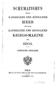 Schematismus für das Kaiserliche und Königliche Heer und für die Kaiserliche und Königliche Kriegs-Marine für 1901