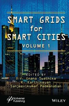 Smart Grids for Smart Cities, Volume 1: Real-Time Applications in Smart Cities