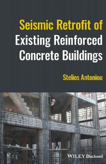 Seismic Retrofit of Existing Reinforced Concrete Buildings