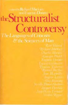 The Structuralist Controversy: The Languages of Criticism and the Sciences of Man