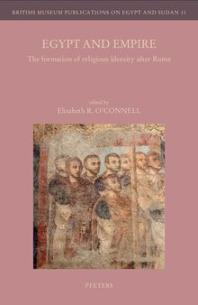 Egypt and Empire: The Formation of Religious Identity After Rome