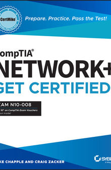 CompTIA Network+ CertMike: Prepare. Practice. Pass the Test! Get Certified!: Exam N10-008 (CertMike Get Certified)