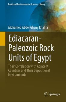 Ediacaran-Paleozoic Rock Units of Egypt: Their Correlation with Adjacent Countries and Their Depositional Environments