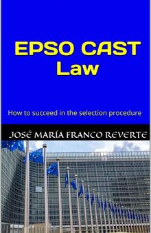 EPSO CAST Law: How to succeed in the selection procedure