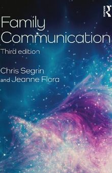 Family Communication (Routledge Communication Series)