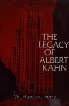 The Legacy of Albert Kahn (Great Lakes Books)