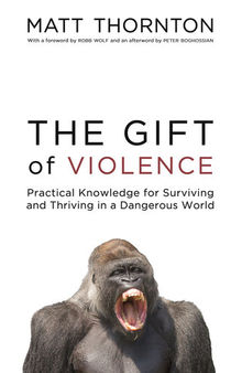 The Gift of Violence