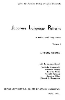 Japanese Language Patterns a structural approach volumes 1 + 2