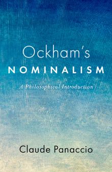 Ockham's Nominalism: A Philosophical Introduction
